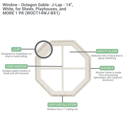 Shed Window 14" Octagon Gable J-Lap, Tempered Glass, for Sheds, Playhouses, and Chicken Coops 1 PK (WOCT14WJ-BX1)