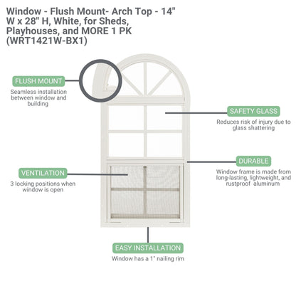 14" W x 28" H Arch Top Flush Mount Shed Window,  1 PK